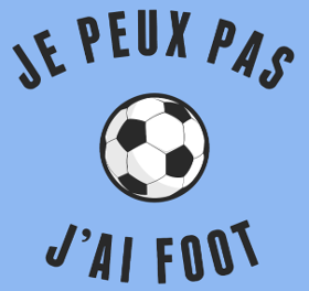 Motif T-shirt "Je Peux Pas, J'ai Foot" - L'Excuse Parfaite personnalisé sur vêtement