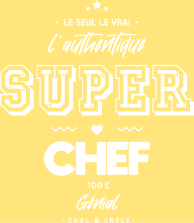 Motif Super Chef Génial : L'Authentique personnalisé sur vêtement