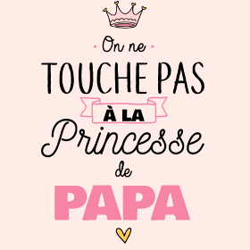 Motif Ma Princesse de Papa personnalisé sur vêtement