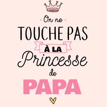 Ma Princesse de Papa