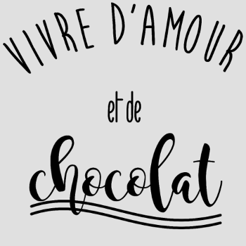 Vivre d'Amour et de Chocolat