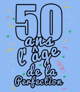 Motif 50 Ans Fabuleux : Un Demi-Siècle d'Aventures personnalisé sur vêtement