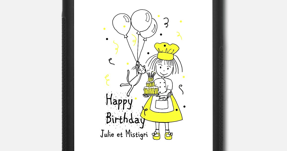 Joyeux Anniversaire Julie Et Mistigri Coque Elastique Iphone Spreadshirt