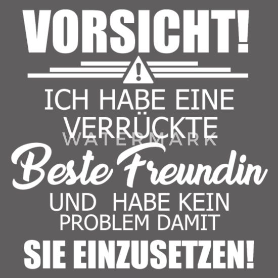 Vorsicht Freundin Spruche Freundschaft Geschenk Frauen Premium Kapuzenjacke Spreadshirt