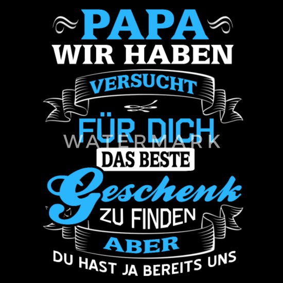 Leg dich nie mit Papa an Geschenk Humor Vatertag Geburtstag nb T-Shirt Vater 