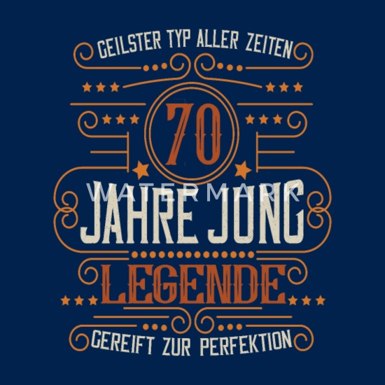 70 Geburtstag Lustige Spruche Manner T Shirt Spreadshirt