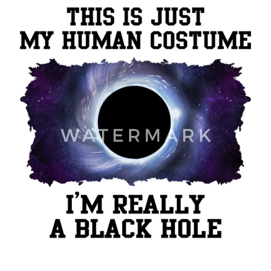 mal humor Articulación reflejar Este es solo mi disfraz humano, soy un agujero negro' Camiseta premium  hombre | Spreadshirt