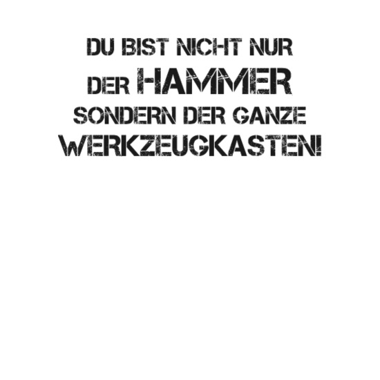Hammer Geil Lustiger Spruch Geschenk Kompliment Manner Premium Langarmshirt Spreadshirt