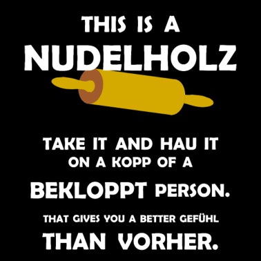 This Is A Nudelholz