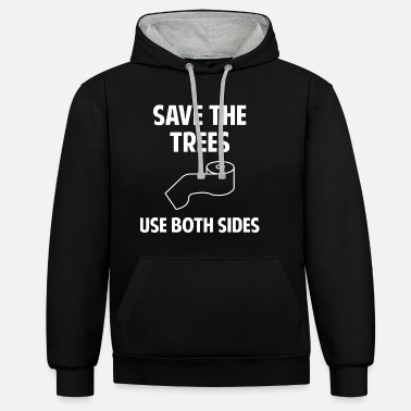 Recycling Save The Trees Use Both Sides - Unisex Contrast Hoodie