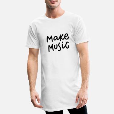 Make Music make music - Men&#39;s Long T-Shirt