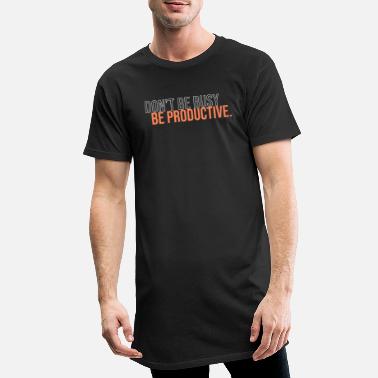 Product be productive - Men&#39;s Long T-Shirt