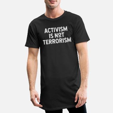 Terrorismi Aktivismi ei ole terrorismia - Miesten urbaani pitkäpaita