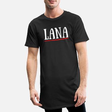 Lana Del Ray Lana Prénom Naissance Anniversaire Baptême - T-shirt long Homme
