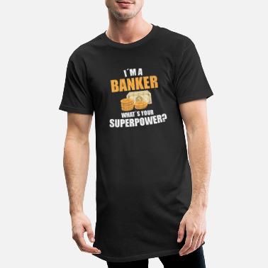 Bankier Bankier Superkraft - Männer Longshirt