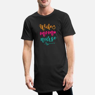 Any Wife Mom Nurse - Men&#39;s Long T-Shirt