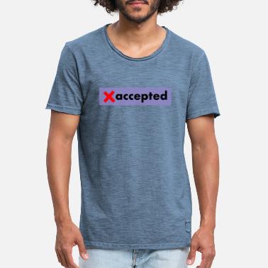 Accepted Accepted - Men&#39;s Vintage T-Shirt