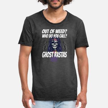 Hemp Out of weed? Call Ghost Rastas for - Men&#39;s Vintage T-Shirt