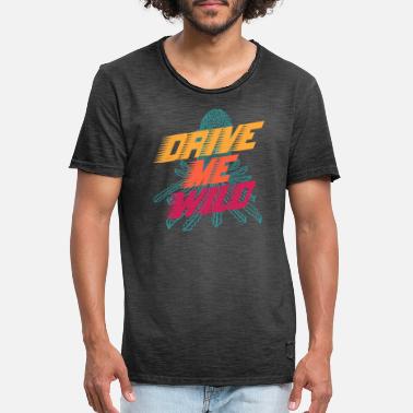 Wild Guy Wild Drive - Vintage T-skjorte for menn