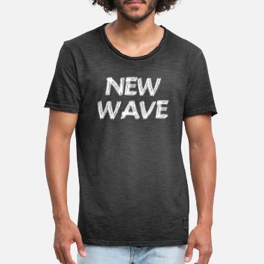 New Wave new wave - Männer Vintage T-Shirt