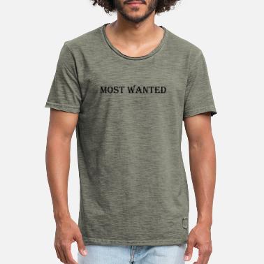 Wanted Most Wanted - Wanted - T-shirt vintage Homme
