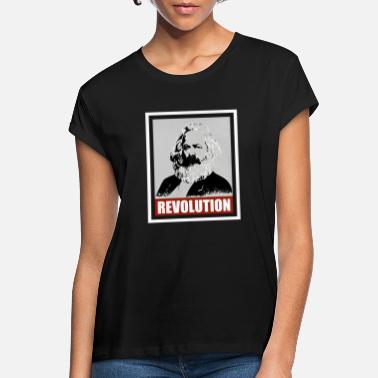 Karl Karl Marx, vallankumous, kommunismi, sosialismi! - Naisten oversized t-paita
