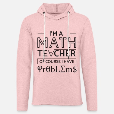 Rätsel Ich Bin Mathe Lehrer Lustig - Unisex Kapuzen-Sweatshirt
