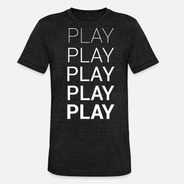 Leikkiä leikkiä - Unisex triblend t-paita