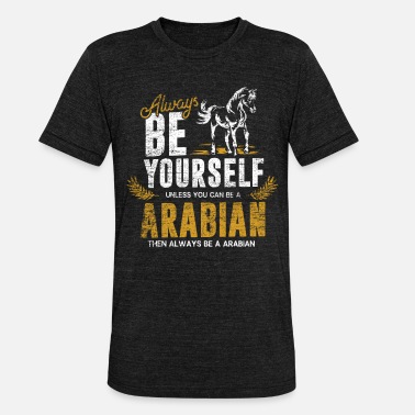 Araber Araber Pferdesprüche Geschenk - Unisex T-Shirt meliert