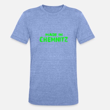 Chemnitz Chemnitz - Unisex Tri-Blend T-Shirt
