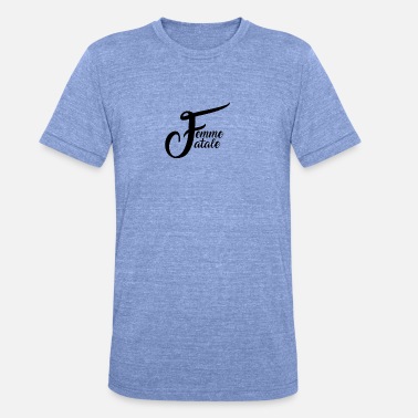 Femme Fatale Femme fatale - Unisex triblend T-skjorte
