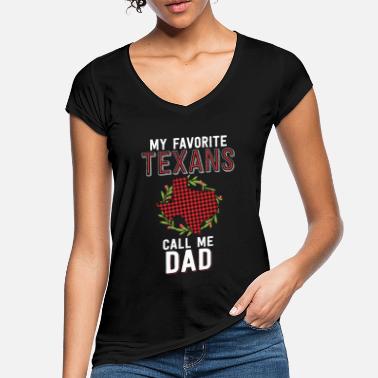 Southern My Favorite Texans Call Me Dad Texas Family - Women&#39;s Vintage T-Shirt