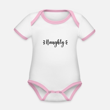 Naughty Naughty - Organic Contrast Baby Bodysuit