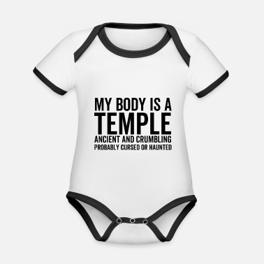 Uråldrig Min kropp är ett tempel uråldrigt och sönderfallande förmodligen - Ekologisk kontrastfärgad babybody