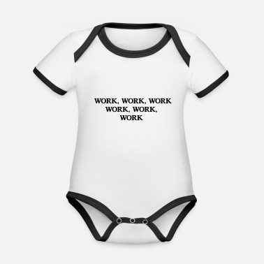Worker Work Work - Ekologisk kontrastfärgad babybody