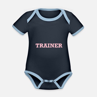 Tränare Tränare tränare tränare tränare tränare tränare - Ekologisk kontrastfärgad babybody