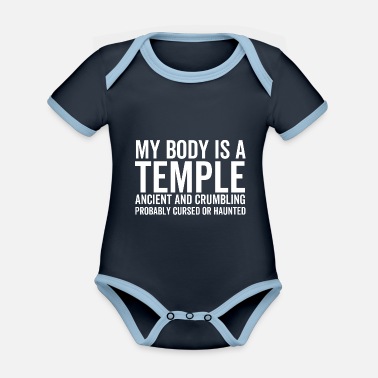 Uråldrig Min kropp är ett tempel uråldrigt och sönderfallande förmodligen - Ekologisk kontrastfärgad babybody