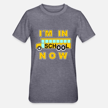 Koulu Koulu on koulussa nyt - Unisex polypuuvilla-t-paita