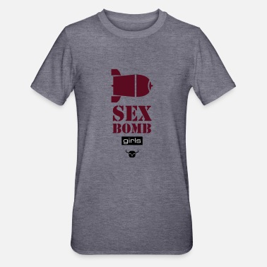 Bombe filles de bombe sexuelle - T-shirt polycoton Unisexe