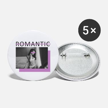 Romantic not romantic, not romantic - Small Buttons