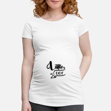 Litte Boy Little Boy, Little Boy, Son, Baby - Maternity T-Shirt