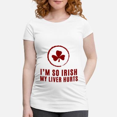 Trifoliate Clover I&#39;m So Irish My Liver Hurts Lucky Clover - Gravid T-skjorte