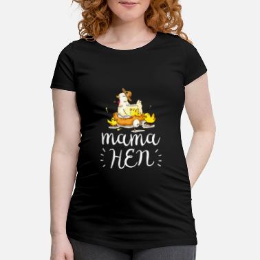Mamma Mamma Hen - Äitiys t-paita