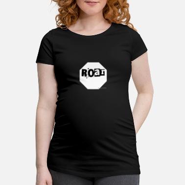 Roar Roar - Maternity T-Shirt