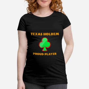 Texas Hold'em Texas Holdem Poker - Morsom poker, Texas Holdem - Gravid T-skjorte