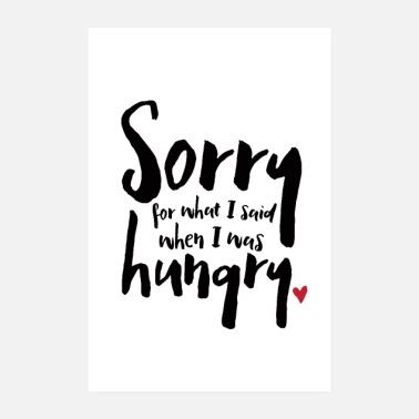 Typografie I Was Hungry - Poster