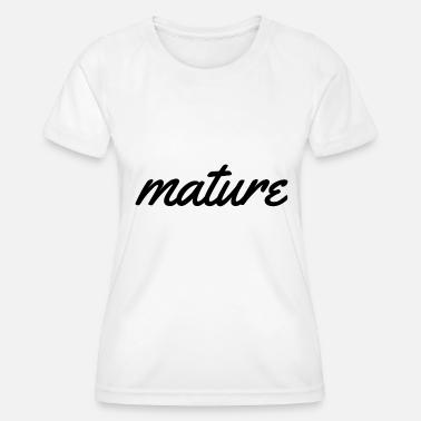 Mature T-Shirts | Unique Designs | Spreadshirt