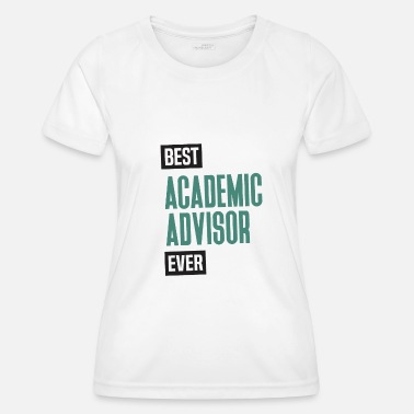 Akademiske Akademisk rådgiver - Funksjons-T-skjorte for kvinner