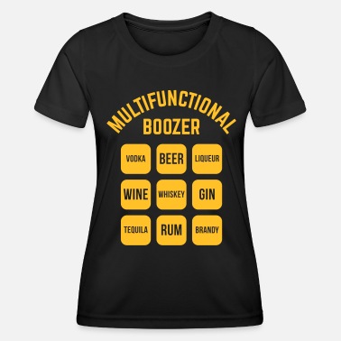 Juoppo Monitoiminen boozer (alkoholin juominen) - Naisten tekninen t-paita