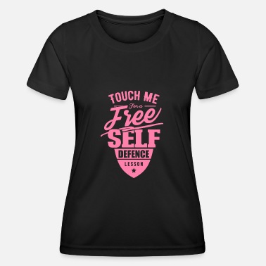 Itsepuolustus itsepuolustus - Naisten tekninen t-paita